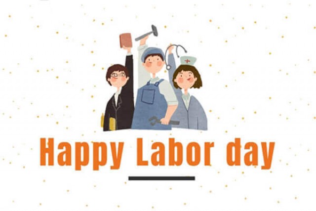 Happy Labor Day 2021