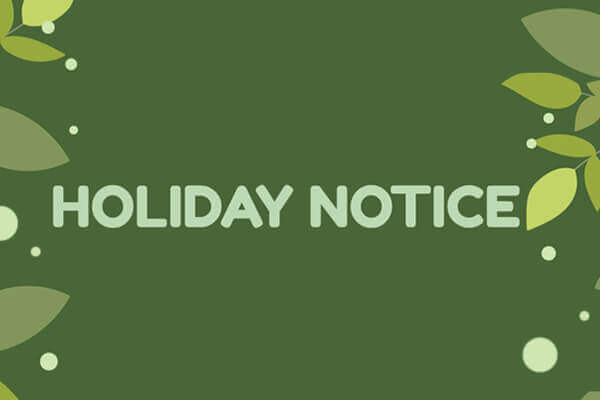 Holiday Notice: Jun. 14, 2021